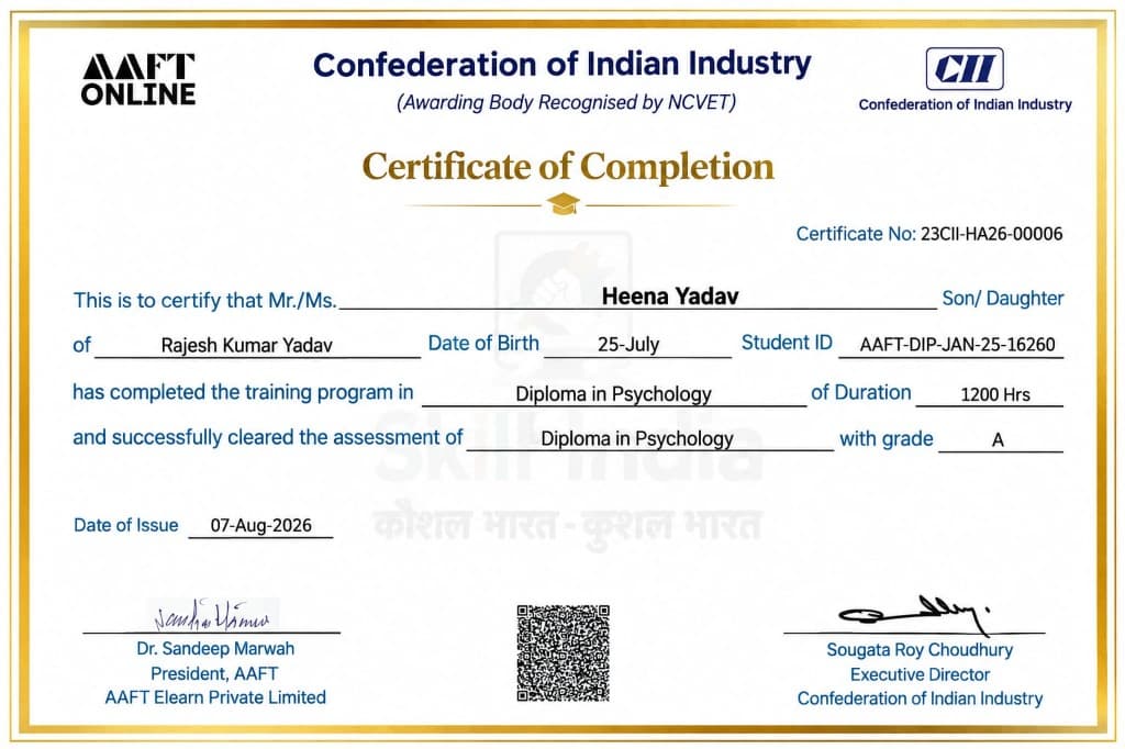 Diploma in Psychology · AAFT & CII (Grade A)